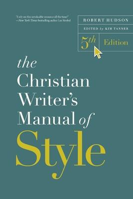 The Christian Writer's Manual of Style, 5th Edition Subscription