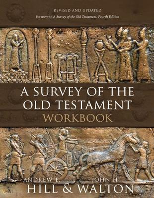 A Survey of the Old Testament Workbook: Revised and Updated Subscription