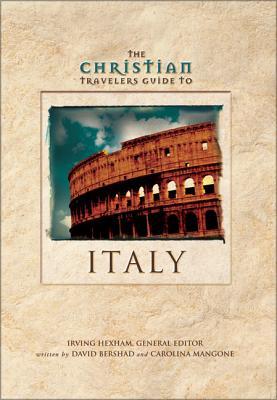 The Christian Travelers Guide to Italy