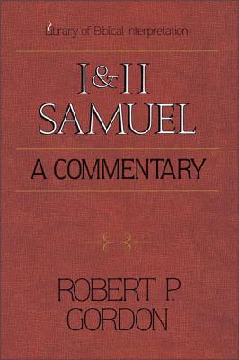 1 and 2 Samuel: A Commentary