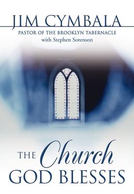 The Church God Blesses: God Is Searching for Churches to Bless Subscription