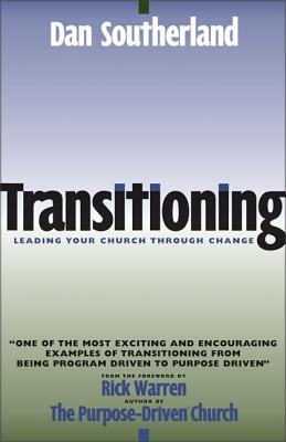 Transitioning: Leading Your Church Through Change