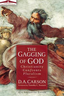 The Gagging of God: Christianity Confronts Pluralism Subscription