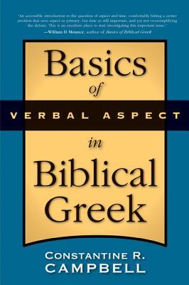 Basics of Verbal Aspect in Biblical Greek