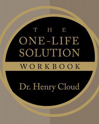 The One-Life Solution Workbook