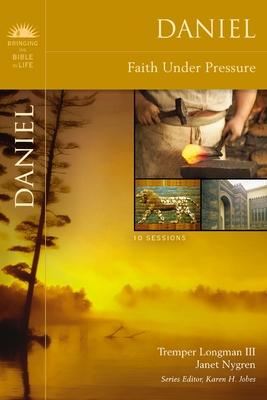 Daniel: Faith Under Pressure