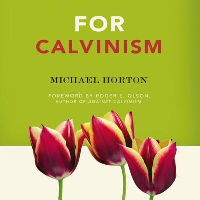 For Calvinism