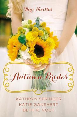 Autumn Brides: A Year of Weddings Novella Collection