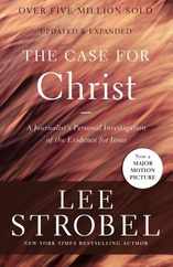 The Case for Christ: A Journalist's Personal Investigation of the Evidence for Jesus Subscription