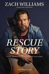 Rescue Story: Faith, Freedom, and Finding My Way Home Subscription
