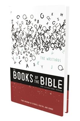 NIV, the Books of the Bible: The Writings, Hardcover: Find Wisdom in Stories, Poetry, and Songs