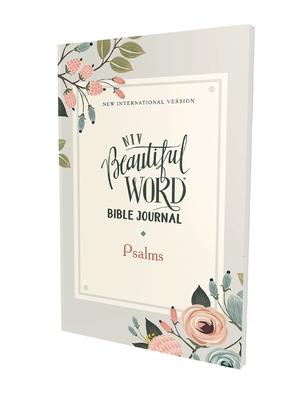 Niv, Beautiful Word Bible Journal, Psalms, Paperback, Comfort Print