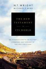 The New Testament in Its World: An Introduction to the History, Literature, and Theology of the First Christians Subscription