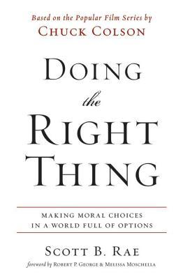 Doing the Right Thing Softcover