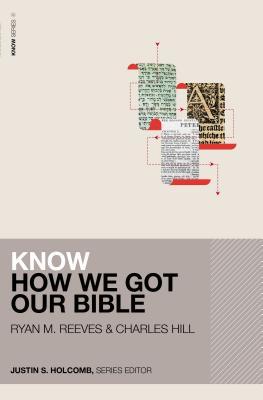 Know How We Got Our Bible