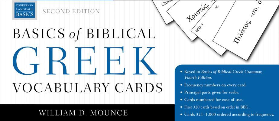 Basics of Biblical Greek Vocabulary Cards: Second Edition