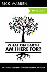 What on Earth Am I Here For? Bible Study Guide Subscription
