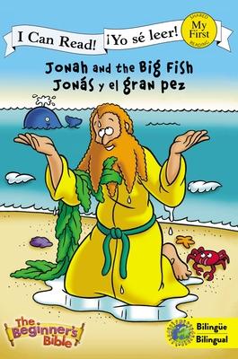 Jonah and the Big Fish (Bilingual) / Jons Y El Gran Pez (Bilinge)