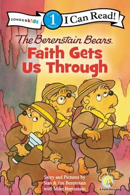 The Berenstain Bears, Faith Gets Us Through: Level 1