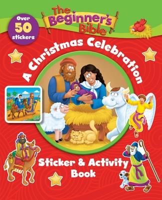 The Beginner's Bible: A Christmas Celebration Sticker and Activity Book