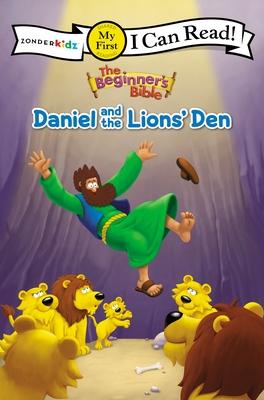 The Beginner's Bible Daniel and the Lions' Den: My First