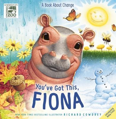 You've Got This, Fiona: A Book about Change