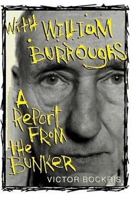 With William Burroughs: A Report from the Bunker Subscription