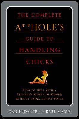 Complete A**hole's Guide to Handlin