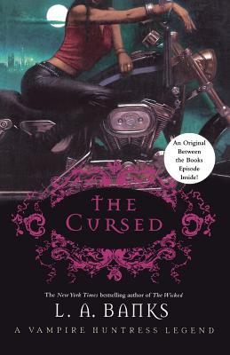 The Cursed: A Vampire Huntress Legend