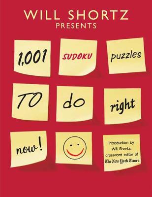 Will Shortz Presents 1,001 Sudoku Puzzles to Do Right Now Subscription