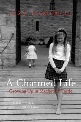 A Charmed Life: Growing Up in Macbeth's Castle