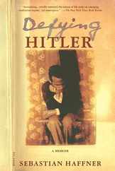 Defying Hitler: A Memoir Subscription