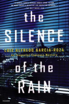 The Silence of the Rain: An Inspector Espinosa Mystery