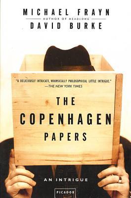 The Copenhagen Papers: An Intrigue