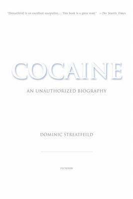 Cocaine: An Unauthorized Biography