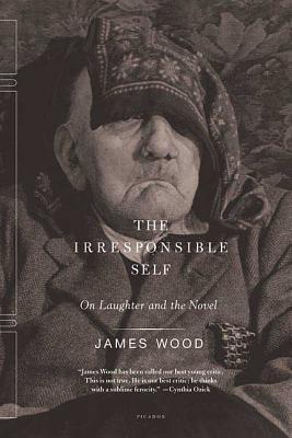 The Irresponsible Self: On Laughter and the Novel