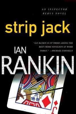 Strip Jack: An Inspector Rebus Novel