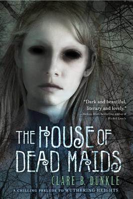 The House of Dead Maids