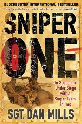 Sniper One: On Scope and Under Siege with a Sniper Team in Iraq Subscription