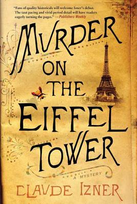 Murder on the Eiffel Tower: A Victor Legris Mystery