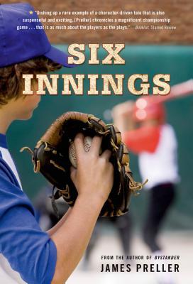 Six Innings: A Game in the Life