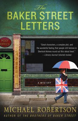 The Baker Street Letters: A Mystery