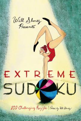 Will Shortz Presents Extreme Sudoku