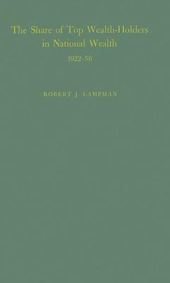The Share of Top Wealth-Holders in National Wealth 1922-56
