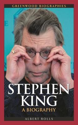 Stephen King: A Biography