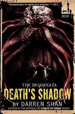 The Demonata #7: Death's Shadow