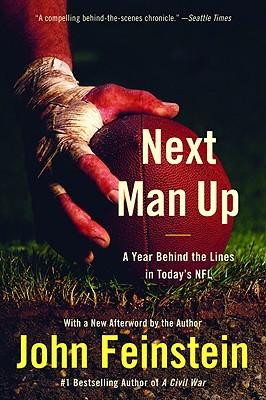 Next Man Up: A Year Behind the Lines in Today's NFL