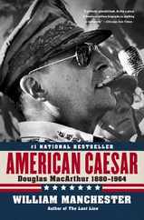 American Caesar: Douglas MacArthur 1880 - 1964 Subscription
