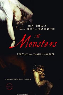 The Monsters: Mary Shelley and the Curse of Frankenstein