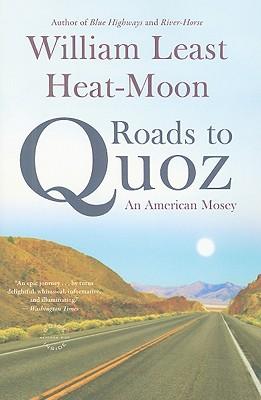 Roads to Quoz: An American Mosey